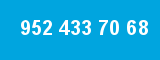952 433 70 68